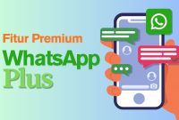 WhatsApp Plus mulai diuji coba terbatas. Berikut fitur eksklusif yang ditawarkan. (Sumber: TR/Febrian Hafizh Muchtamar)