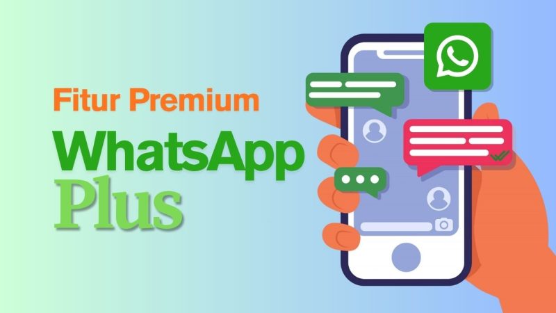 WhatsApp Plus mulai diuji coba terbatas. Berikut fitur eksklusif yang ditawarkan. (Sumber: TR/Febrian Hafizh Muchtamar)